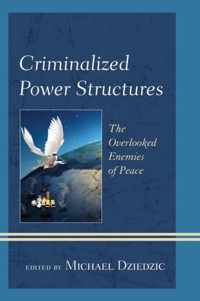 Criminalized Power Structures