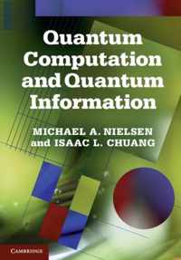 Quantum Computation & Quantum Informatio