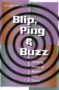 Blip, Ping, and Buzz