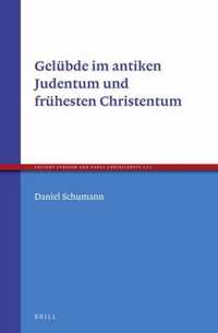 Gelubde im antiken Judentum und fruhesten Christentum