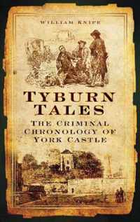 Tyburn Tales