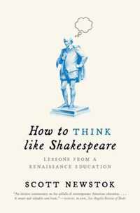 How to Think like Shakespeare