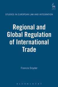 Regional and Global Regulation of International Trade