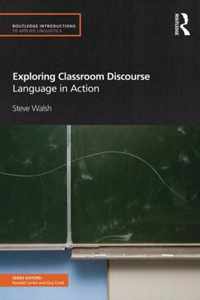 Exploring Classroom Discourse