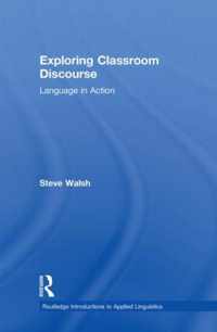 Exploring Classroom Discourse