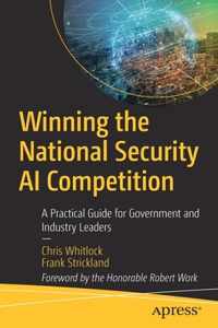 Winning the National Security AI Competition