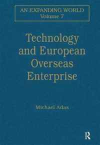 Technology and European Overseas Enterprise