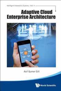 Adaptive Cloud Enterprise Architecture