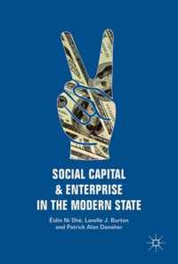 Social Capital and Enterprise in the Modern State