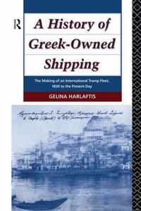 A History of Greek-Owned Shipping