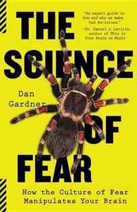 The Science of Fear