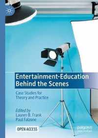 Entertainment-Education Behind the Scenes