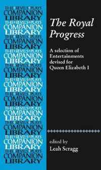 Five Elizabethan Progress Entertainments