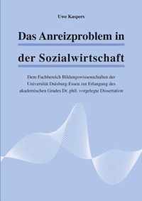 Das Anreizproblem in der Sozialwirtschaft