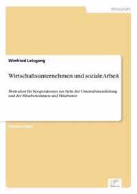 Wirtschaftsunternehmen und soziale Arbeit