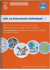 LVS- en entreetoets oefenboek (3) Deel 3 - Gemengde opgaven - Groep 6, opgaven voor rekenen, taal en studievaardigheden