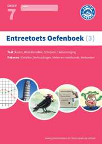 Entreetoets oefenboek 3 Gemengde opgaven voor groep 7