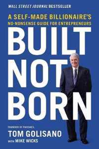 Built, Not Born