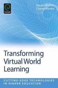 Transforming Virtual World Learning