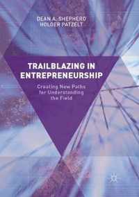 Trailblazing in Entrepreneurship