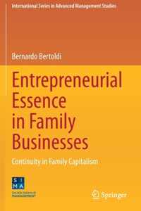 Entrepreneurial Essence in Family Businesses