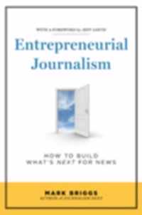 Entrepreneurial Journalism