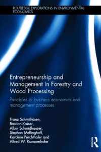 Entrepreneurship and Management in Forestry and Wood Processing