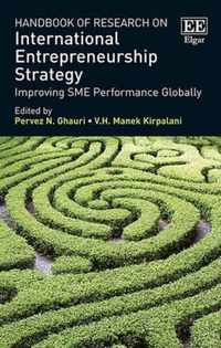 Handbook of Research on International Entrepreneurship Strategy