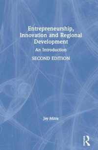 Entrepreneurship, Innovation and Regional Development