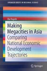 Making Megacities in Asia