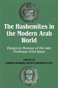 The Hashemites in the Modern Arab World