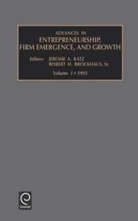 Advances in Entrepreneurship, Firm Emergence and Growth