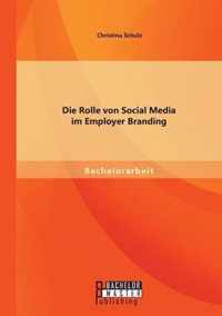 Die Rolle von Social Media im Employer Branding