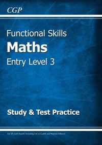 Functional Skills Maths Entry Level 3 - Study & Test Practice