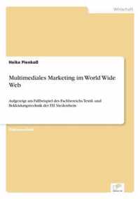 Multimediales Marketing im World Wide Web
