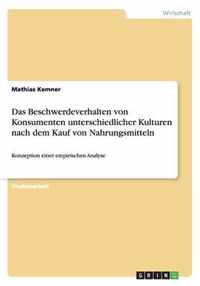 Das Beschwerdeverhalten von Konsumenten unterschiedlicher Kulturen nach dem Kauf von Nahrungsmitteln