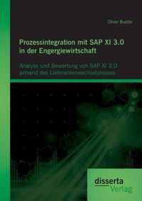 Prozessintegration mit SAP XI 3.0 in der Engergiewirtschaft