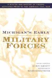 Michigan's Early Military Forces
