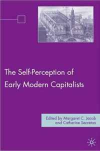 Self-Perception Of Early Modern Capitalists