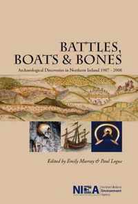 Battles, boats & bones