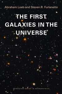 The First Galaxies in the Universe