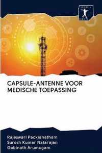 Capsule-Antenne Voor Medische Toepassing