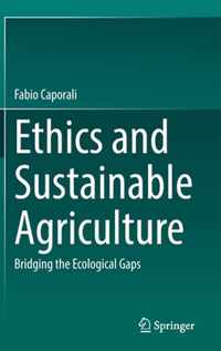 Ethics and Sustainable Agriculture