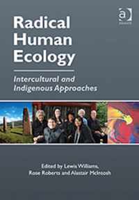 Radical Human Ecology