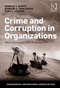 Crime and Corruption in Organizations