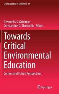 Towards Critical Environmental Education