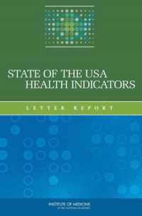 State of the USA Health Indicators