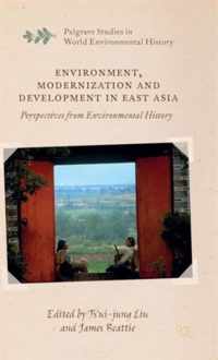 Environment, Modernization and Development in East Asia