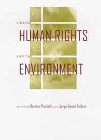 Linking Human Rights and the Environment