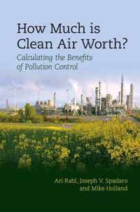 How Much Is Clean Air Worth?